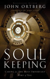 9780310275961 - Soul Keeping