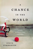 9781595552631 - Chance in the World, A