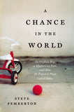 9781595552631 - Chance in the World, A